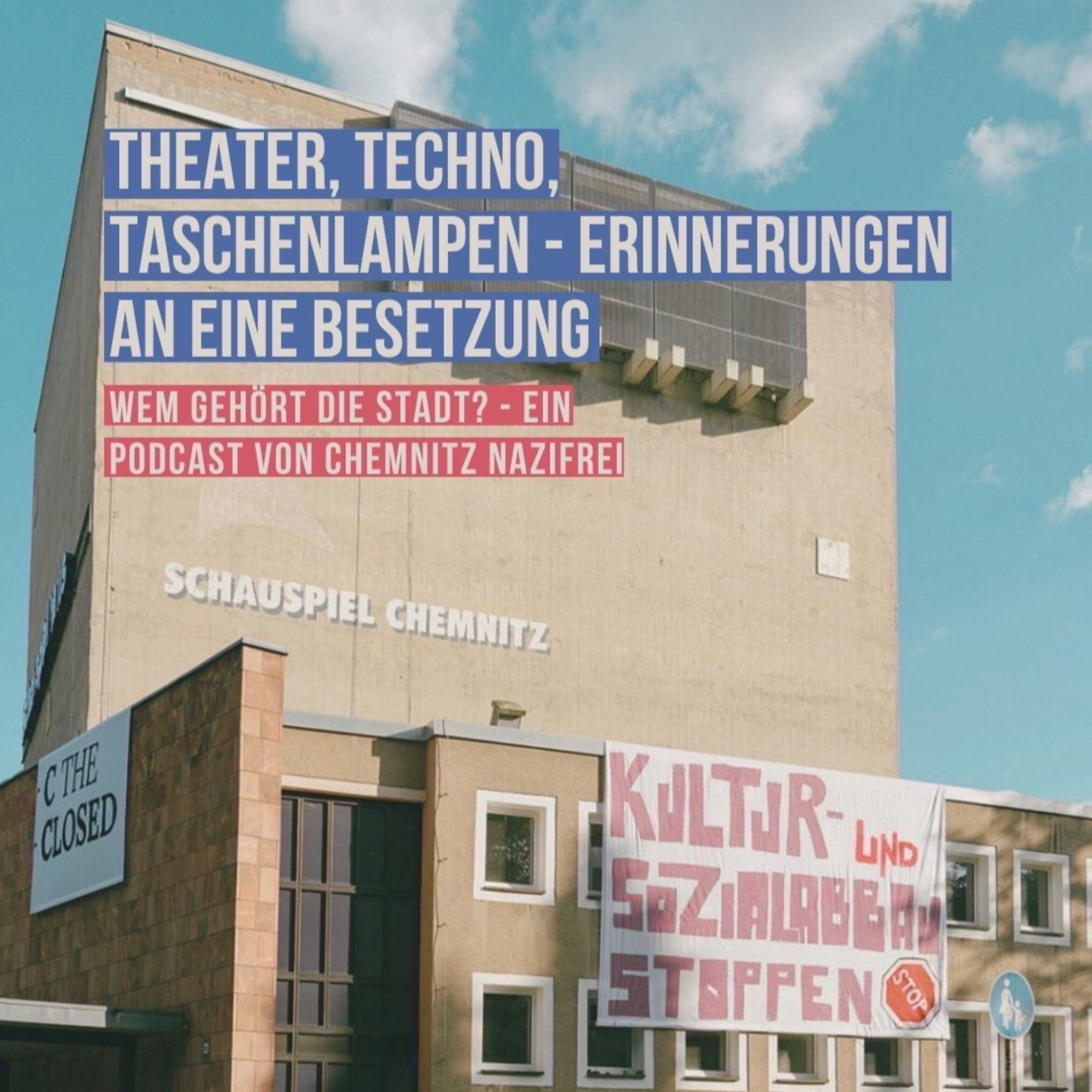 Theater, Techno und Taschenlampen – Erinnerungen an eine Besetzung